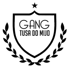 Gang Tusa do Mijo