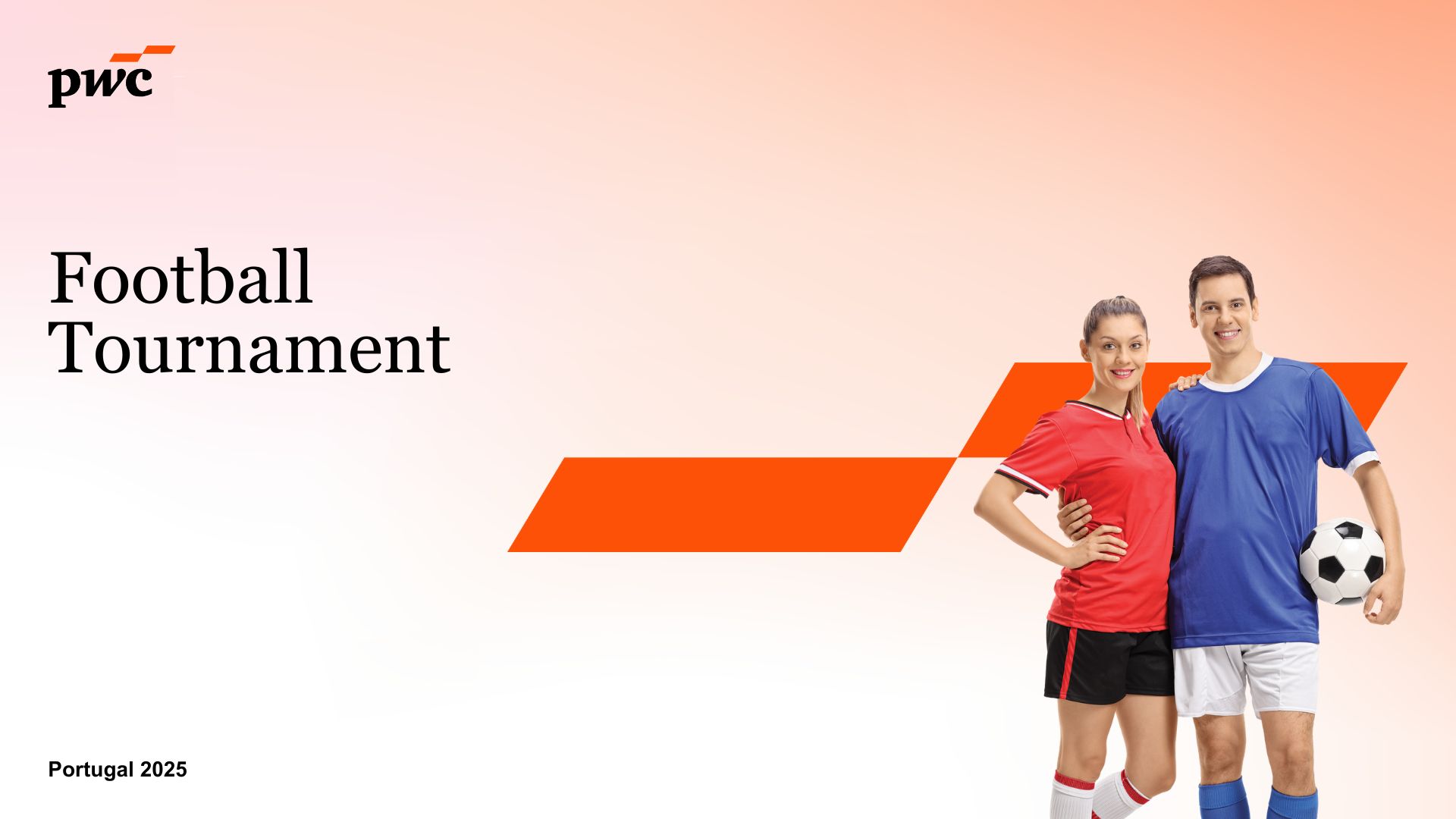 PwC Football Tournament | Portugal 2025