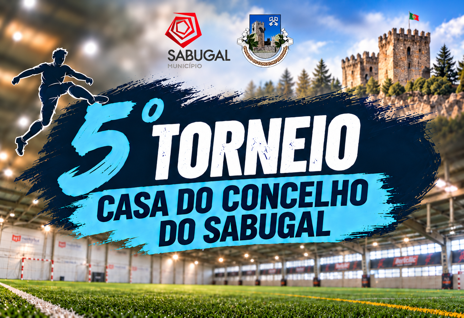 Torneio Fut5 Casa do Concelho do Sabugal 2026/2027